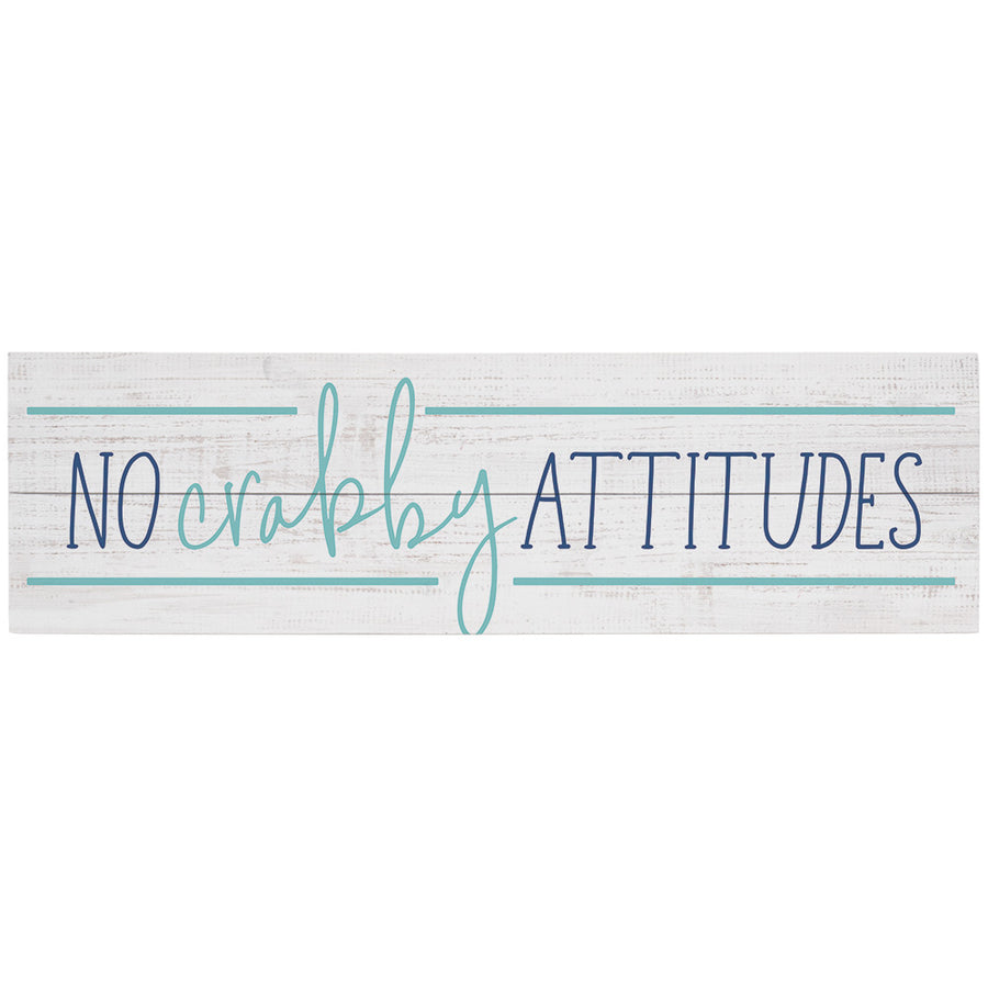 No Crabby Attitudes